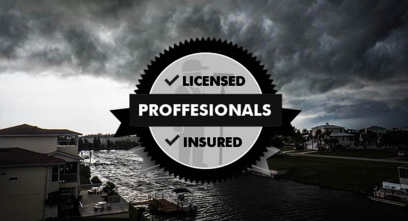 Licensed & Insured Storm Protection Company